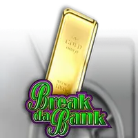 Break Da Bank